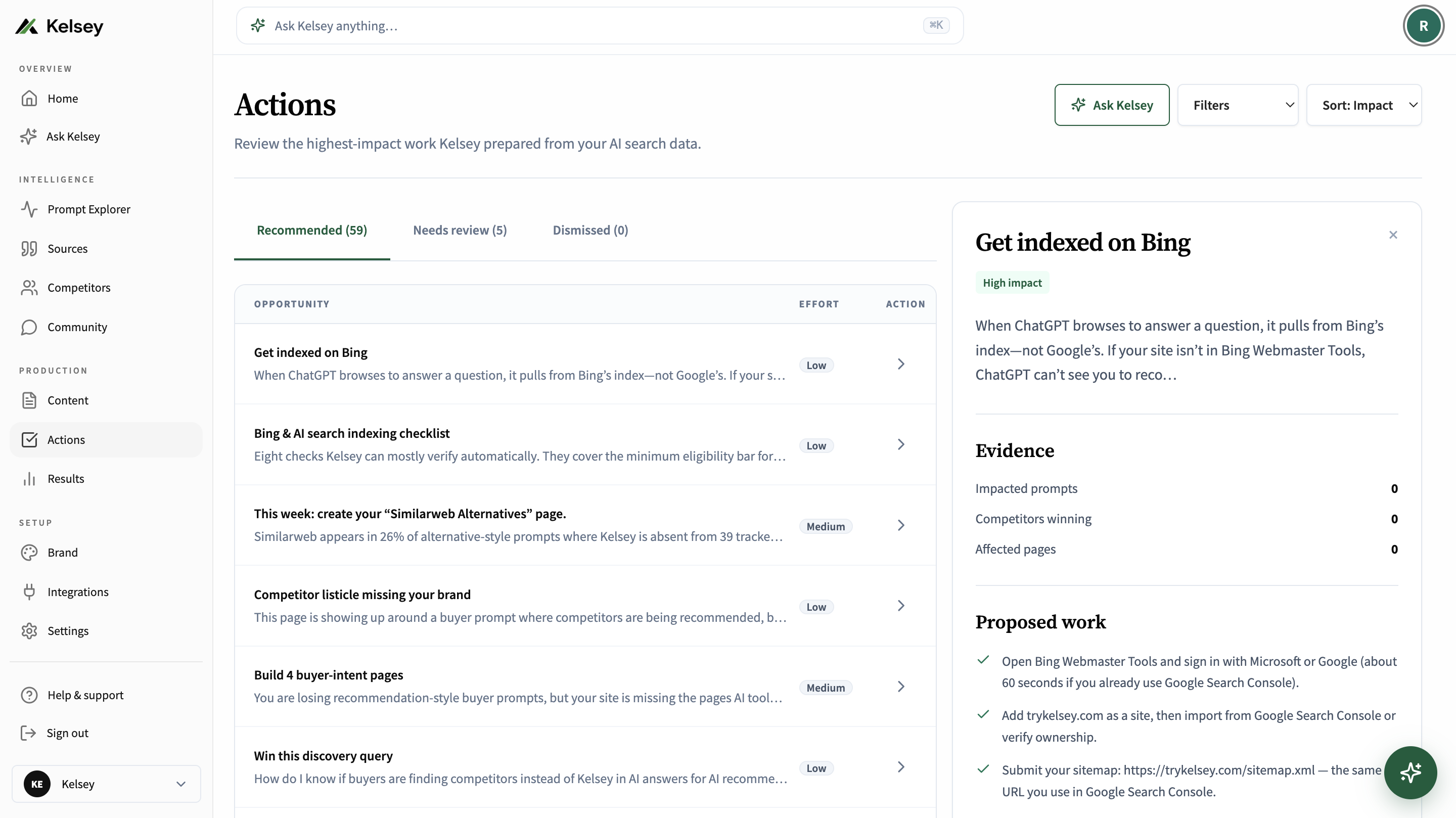 Kelsey Actions workspace with prioritized work, evidence, and proposed changes